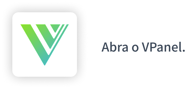 Abra o VPanel.